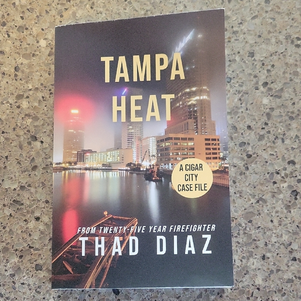 SIGNED By Author - Tampa Heat Novel by Thad Diaz